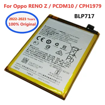 Нова оригинална батерия BLP717 за OPPO RENO Z BLP 717 4035mA Висококачествени батерии за подмяна на мобилни смартфони Bateria